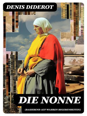 cover image of Die Nonne (Basierend auf wahren begebenheiten)